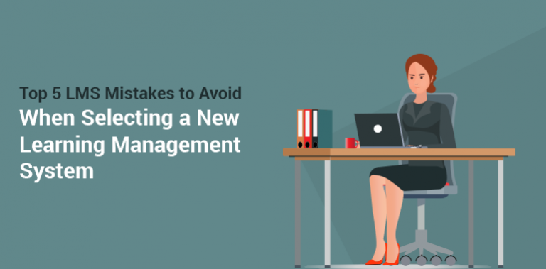 Top 5 Lms Mistakes To Avoid When Selecting A New Learning Management System Gnosis Blog Top 5 Lms Mistakes To Avoid When Selecting A New Learning Management System Gnosis Blog